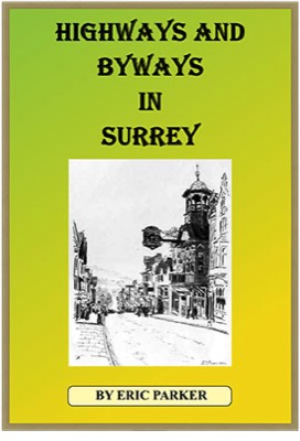 Highways and Byways in Surrey